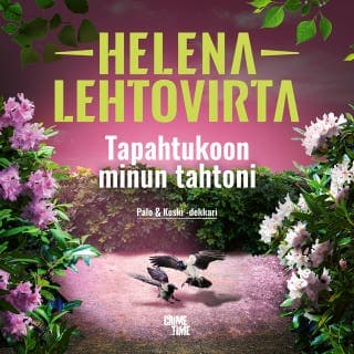 Tapahtukoon minun tahtoni – Helena Lehtovirta, äänikirjan kansi